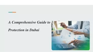 A Comprehensive Guide to Intellectual Property Protection in Dubai