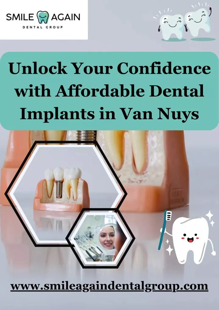 unlock your confidence with affordable dental