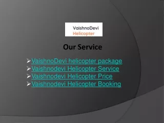 VaishnoDevi helicopter package