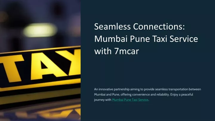 seamless connections mumbai pune taxi service