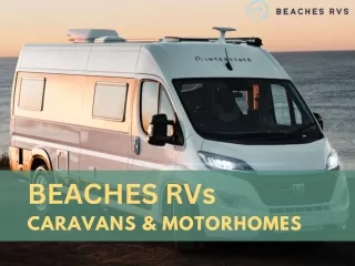 Caravans and Motorhomes at Beaches RVs.