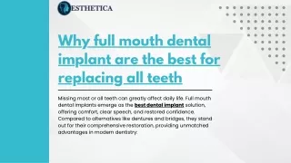 Why full mouth dental implant are the best for replacing all teeth