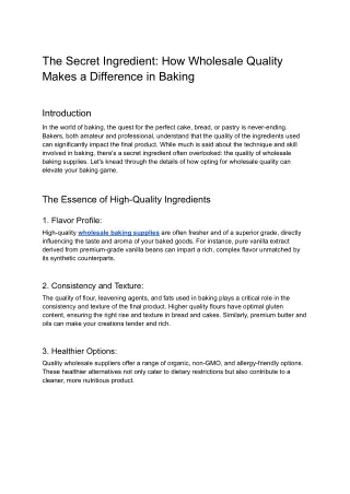 The Secret Ingredient_ How Wholesale Quality Makes a Difference in Baking