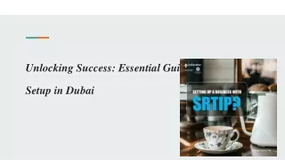 Unlocking Success_ Essential Guide to Business Setup in Dubai