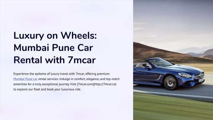 luxury on wheels mumbai pune car rental with 7mcar