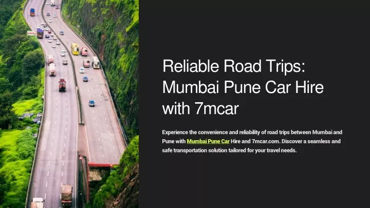 reliable road trips mumbai pune car hire with