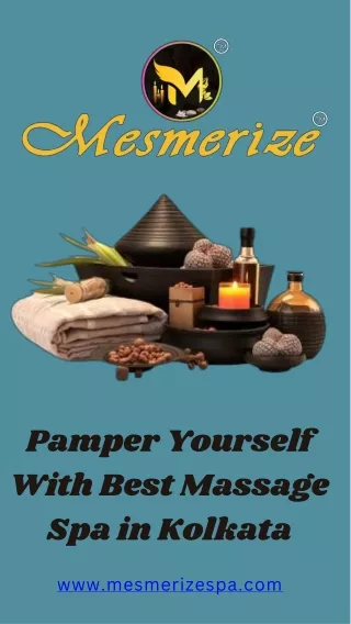 Pamper Yourself With Best Massage Spa in Kolkata