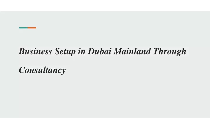 business setup in dubai mainland through consultancy