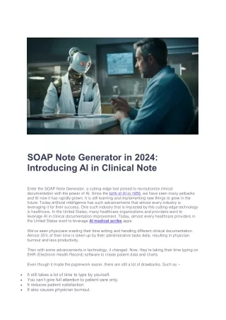 SOAP Note Generator in  2024 : Introducing AI in Clinical Note