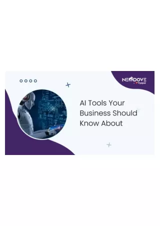 AI Tools Your Business Should Know About