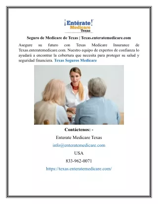 Seguro de Medicare de Texas | Texas.enteratemedicare.com