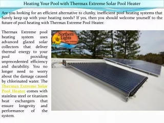 Heating Your Pool with Thermax Extreme Solar Pool Heater