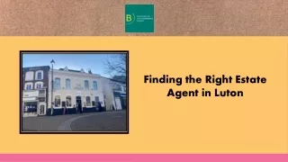 Finding the Right Estate Agent in Luton