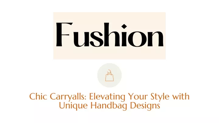 chic carryalls elevating your style with unique