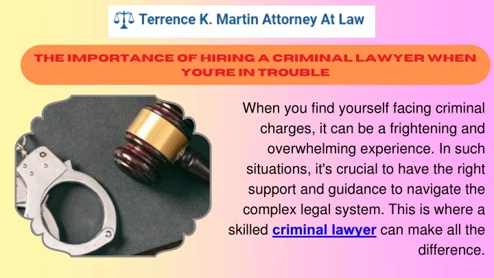 the importance of hiring a criminal lawyer when