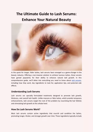 The Ultimate Guide to Lash Serums: Enhance Your Natural Beauty
