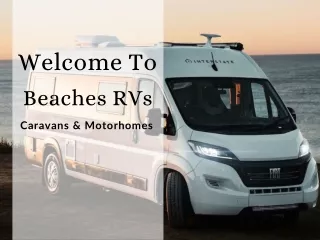 Best Caravans and Motorhomes | Beaches RVs