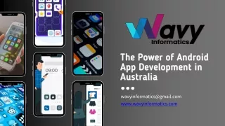 The Power of Android App Development in Australia
