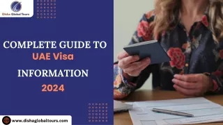 Complete Guide to UAE Visa Information 2024