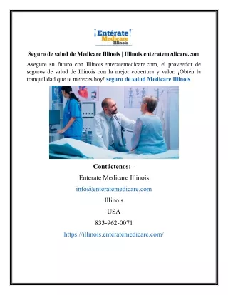 Seguro de salud de Medicare Illinois | Illinois.enteratemedicare.com