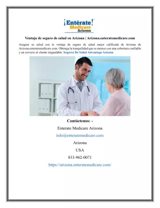 Ventaja de seguro de salud en Arizona | Arizona.enteratemedicare.com