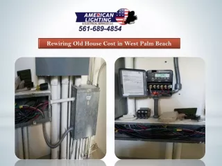 Rewiring Old House Cost in West Palm Beach