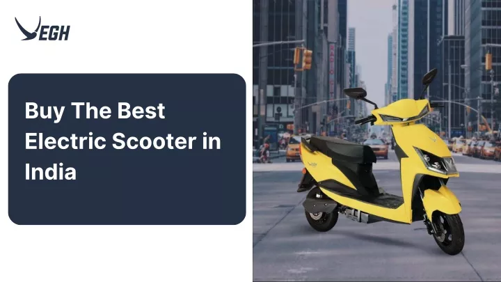 buy the best electric scooter in india