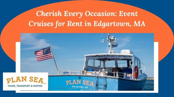 cherish every occasion event cruises for rent