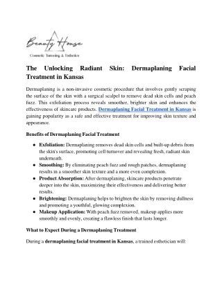The Unlocking Radiant Skin_ Dermaplaning Facial Treatment in Kansas