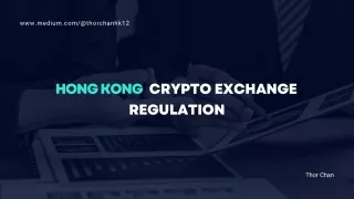 Hong Kong's Crypto Exchanges: Thor Chan's Experience