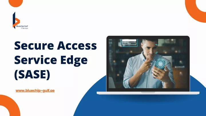secure access service edge sase
