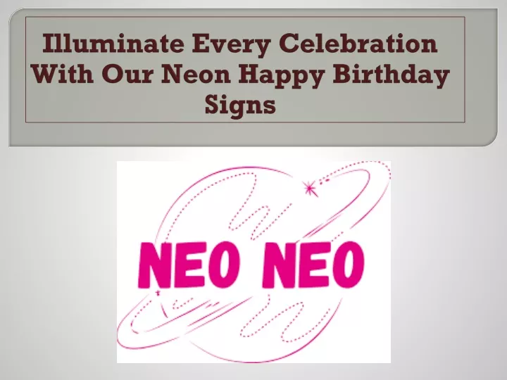 illuminate every celebration with our neon happy birthday signs