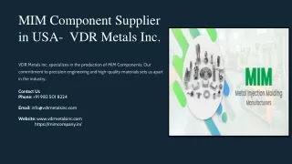 mim component supplier in usa vdr metals inc