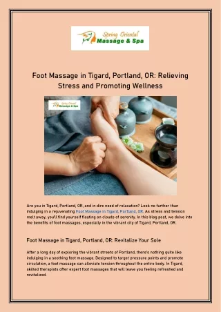 Foot Massage in Tigard, Portland, OR Relieving Stress and Promoting Wellness