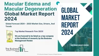 Macular Edema and Macular Degeneration Market Size, Share And Forecast To 2032