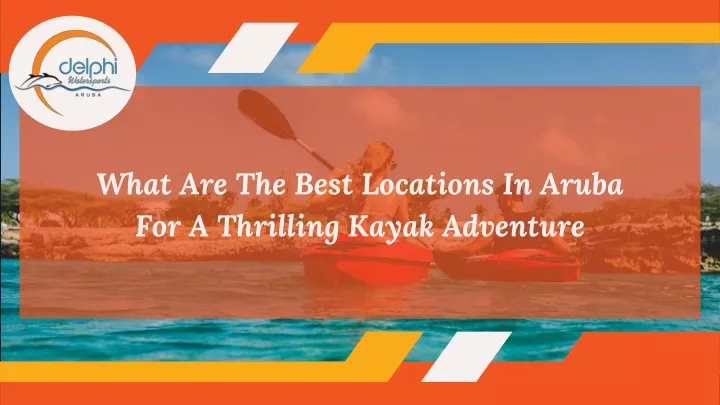 what are the best locations in aruba