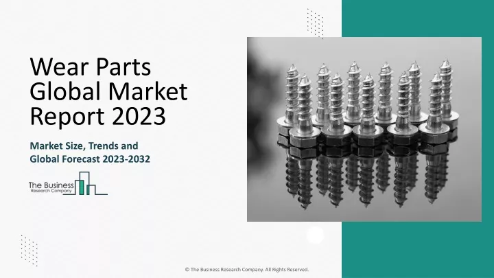 wear parts global market report 2023