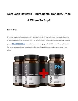 SeroLean Reviews - Ingredients, Benefits, Price & Where To Buy