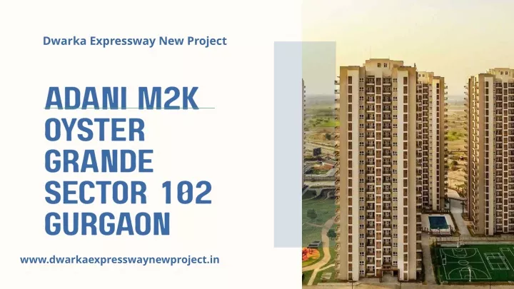 dwarka expressway new project