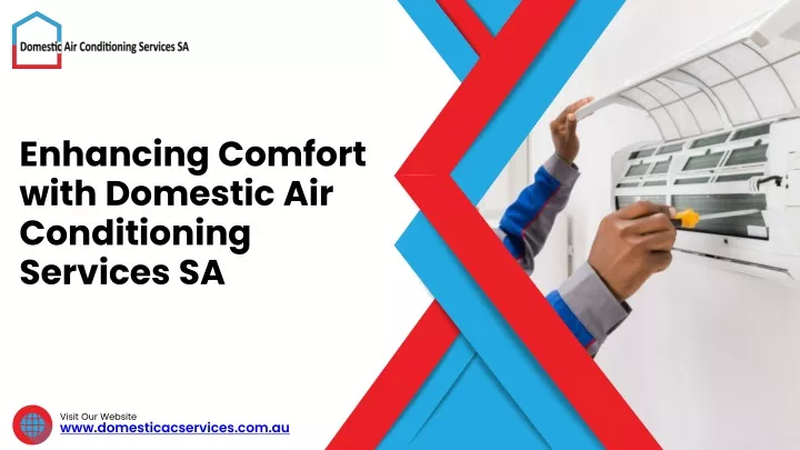 enhancing comfort with domestic air conditioning