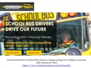 The Essential Role of School Bus Drivers Safeguarding Our Children's Journey with American-Trans