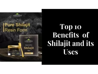 top 10 benefits of shilajit and its uses