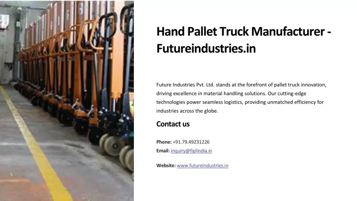 hand pallet truck manufacturer futureindustries in