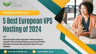 5 Best European VPS Hosting of 2024 Elevating Your Online Presence