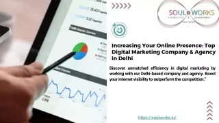 Increasing Your Online Presence: Top Digital Marketing Company & Agency in Delhi