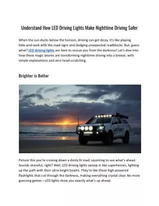 Understand How LED Driving Lights Make Nighttime Driving Safer