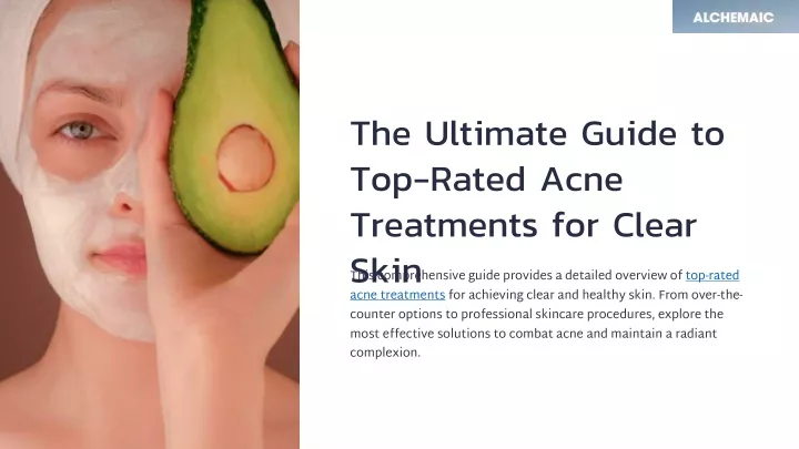 the ultimate guide to top rated acne treatments