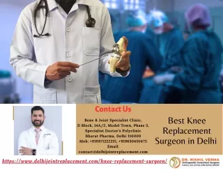 The Best Knee Replacement Surgeon in Delhi