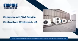 Expert Commercial HVAC Service Contractors in Westwood, MA from Empire Engineering!