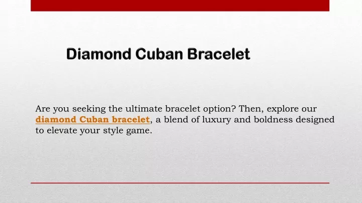 are you seeking the ultimate bracelet option then
